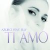 AZURO - Ti Amo (feat. Elly)